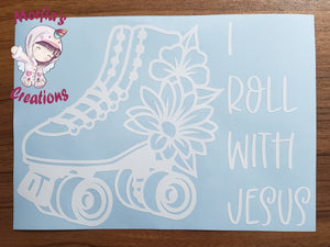 I Roll With Jesus - Daisies
